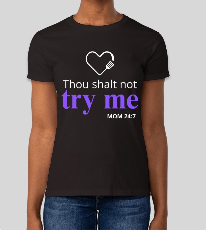 Thou Shalt Not Shirt