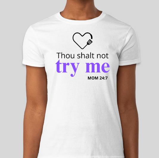 Thou Shalt Not Shirt